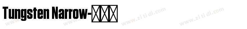 Tungsten Narrow字体转换